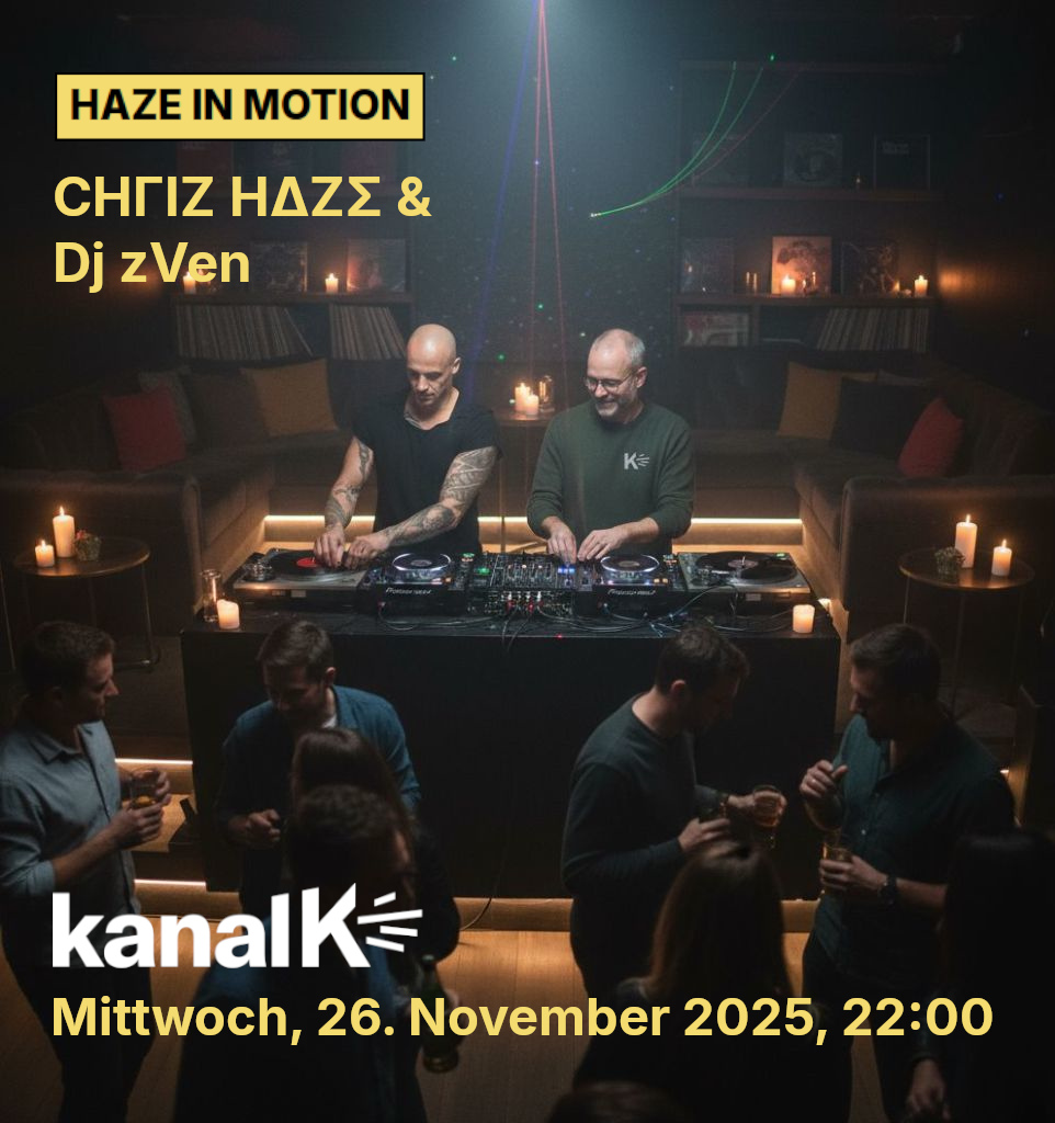 Chriz Haze & DJ zVen — Haze in Motion @ Kanal K